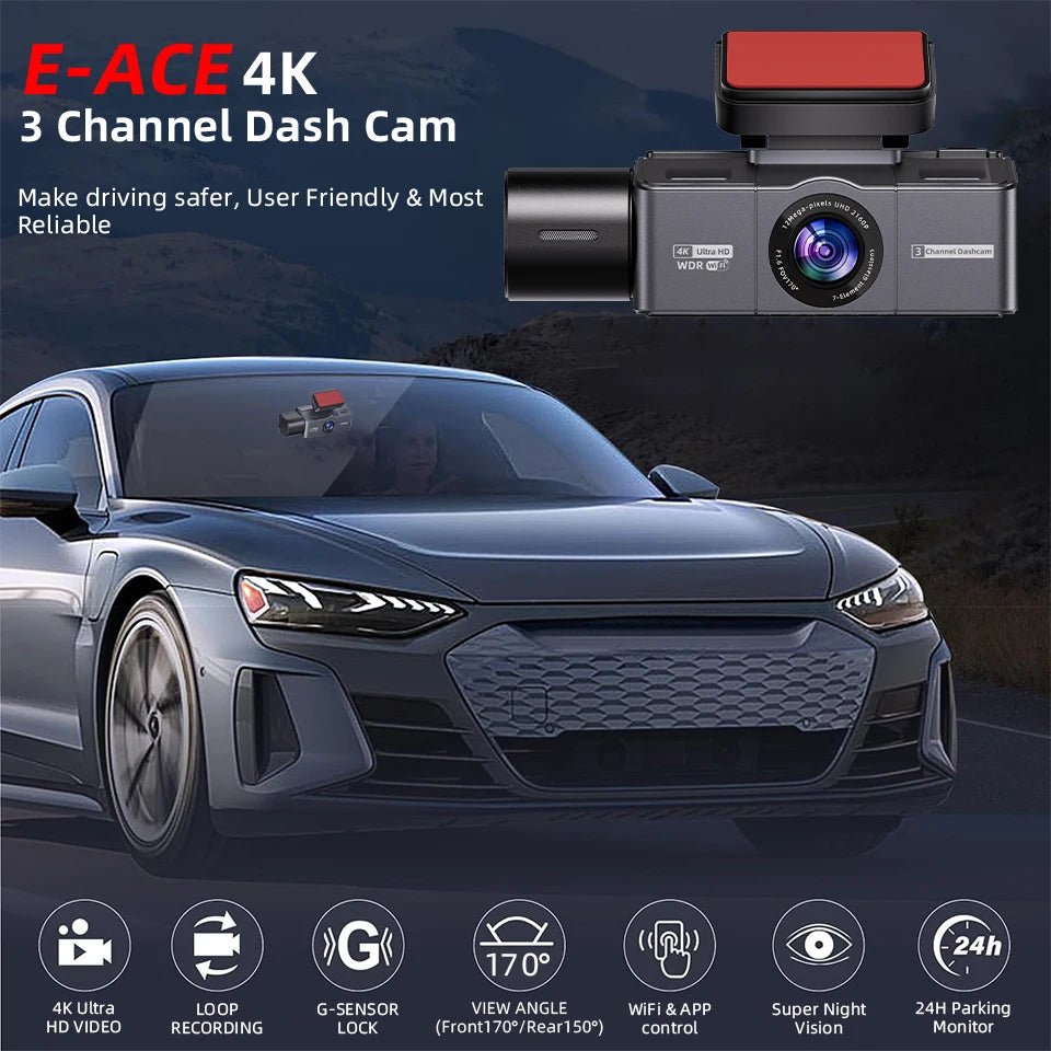 E-ACE B72P 3-Channel 4K Dashcam – Front, Cabin & Rear Recording, Sony STARVIS 2 | Universal Fi - Veltrixa Auto